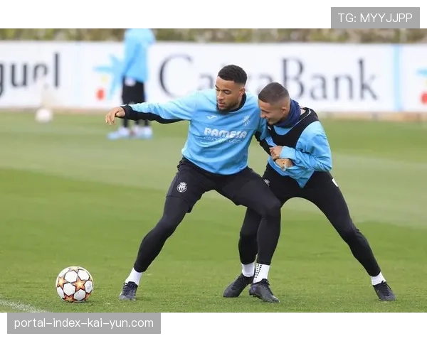 比利亚雷亚尔中场技术流组合，帕雷霍调度掌控比赛节奏